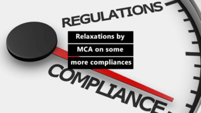 Relaxations by MCA on some more compliances