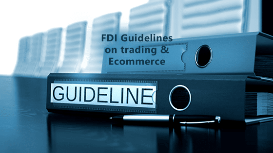 FDI Guidelines on Trading and E-Commerce